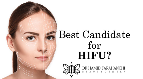 Who Is the Best Candidate for HIFU Therapy Understanding Suitability and Expectations