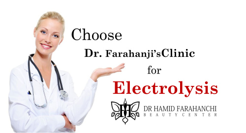 Why Choose Dr. Farahanji’s Clinic for Your Electrolysis Treatment